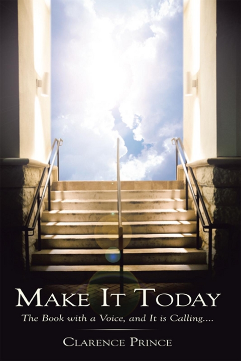 Make It Today -  Clarence Prince