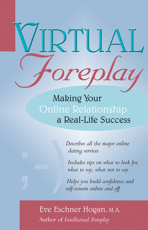 Virtual Foreplay -  M.A. Eve Eschner Hogan