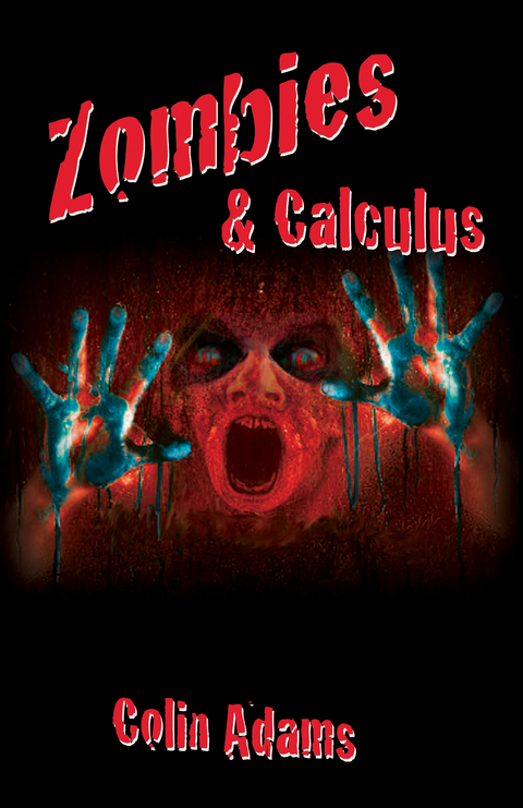 Zombies and Calculus -  Colin Adams