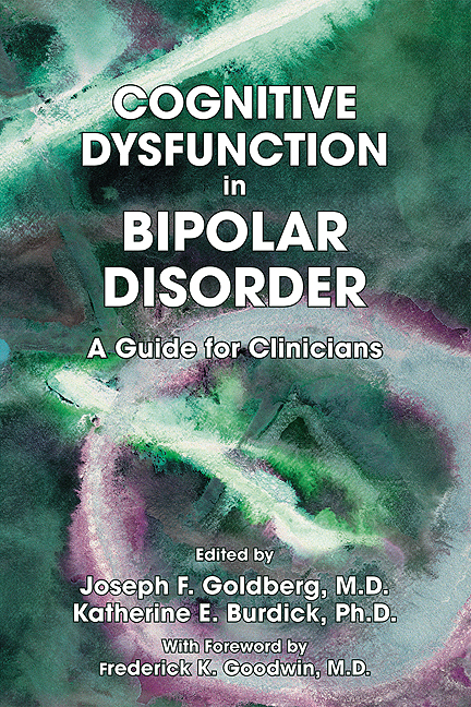 Cognitive Dysfunction in Bipolar Disorder - 