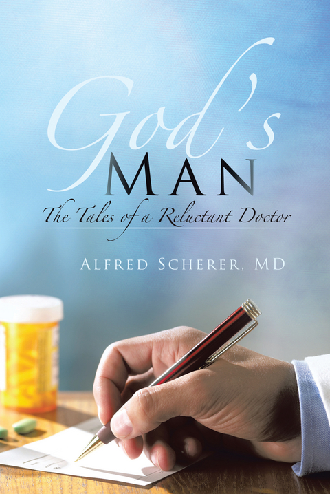 God'S Man -  Alfred Scherer