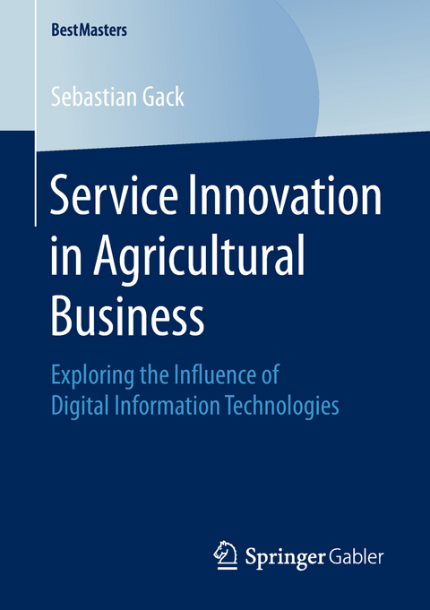 Service Innovation in Agricultural Business - Sebastian Gack