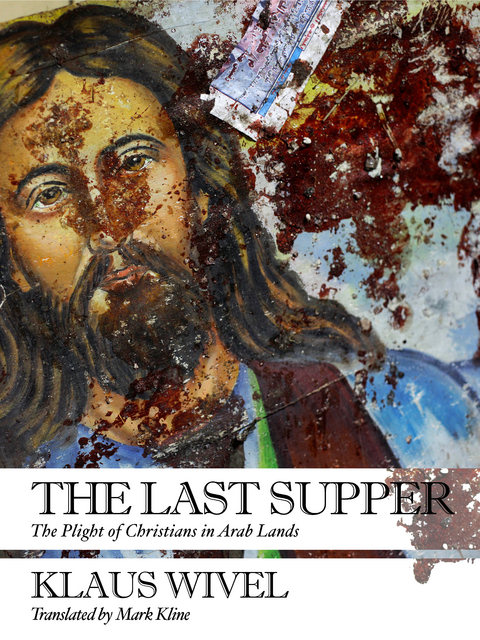 Last Supper -  Klaus Wivel