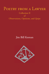 Poetry from a Lawyer - Jim Bill Keenan