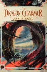 The Dragon-Charmer - Siegel, Jan