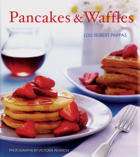 Pancakes & Waffles -  Lou Seibert Pappas