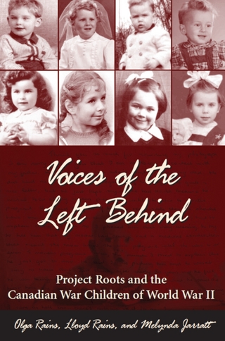Voices of the Left Behind - Olga Rains; Lloyd Rains; Melynda Jarratt