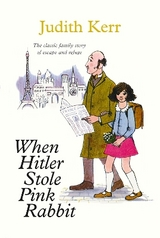 When Hitler Stole Pink Rabbit - Kerr, Judith