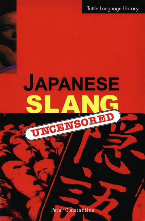 Japanese Slang -  Peter Constantine