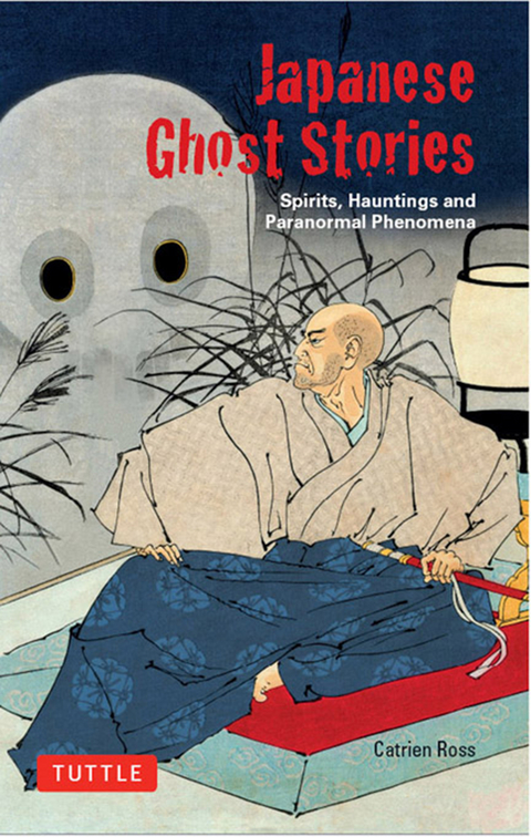 Japanese Ghost Stories - Catrien Ross