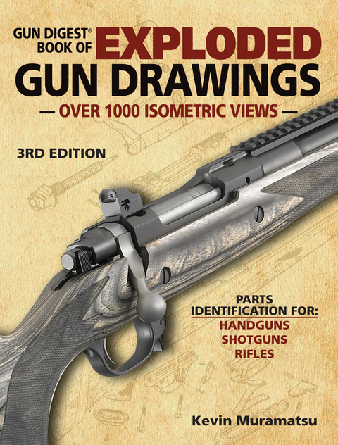 Gun Digest Book of Exploded Gun Drawings - 