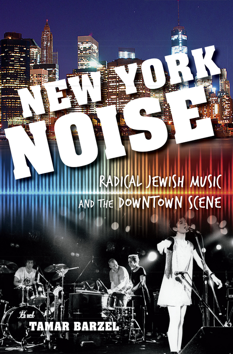New York Noise -  Tamar Barzel