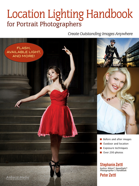 Location Lighting Handbook for Portrait Photographers - Stephanie Zettl, Peter Zettl