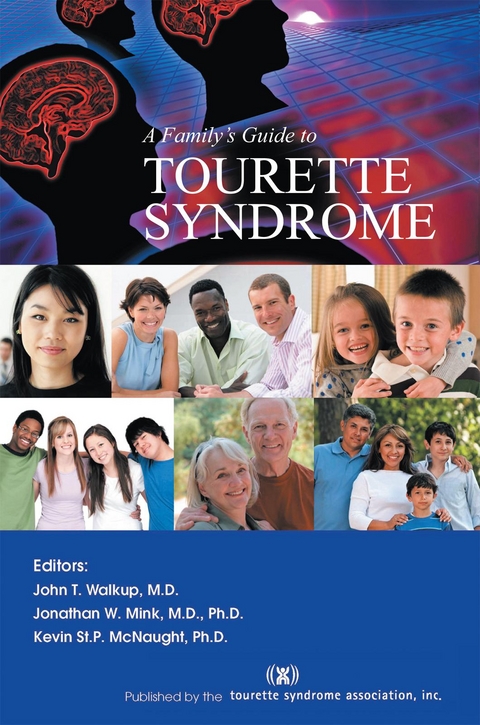 Family's Guide to Tourette Syndrome -  Tourette Syndrome Association Inc.