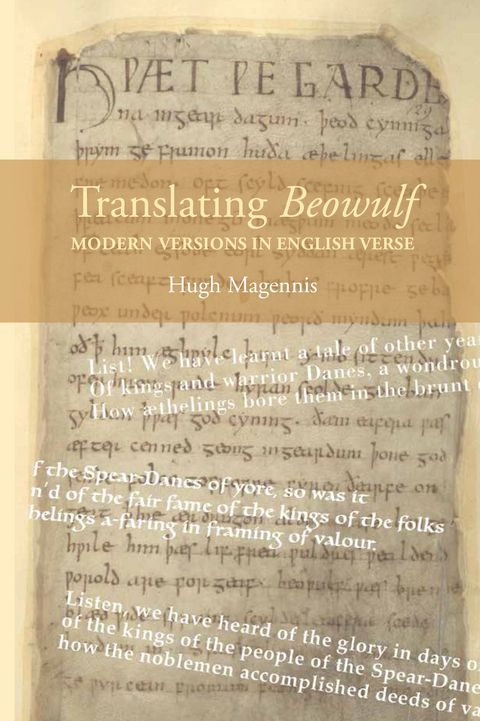 Translating <I>Beowulf</I>: Modern Versions in English Verse - Hugh Magennis