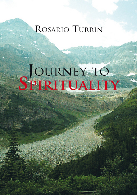 Journey to Spirituality -  Rosario Turrin