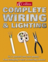 Collins Complete Wiring and Lighting - Jackson, Albert; Day, David