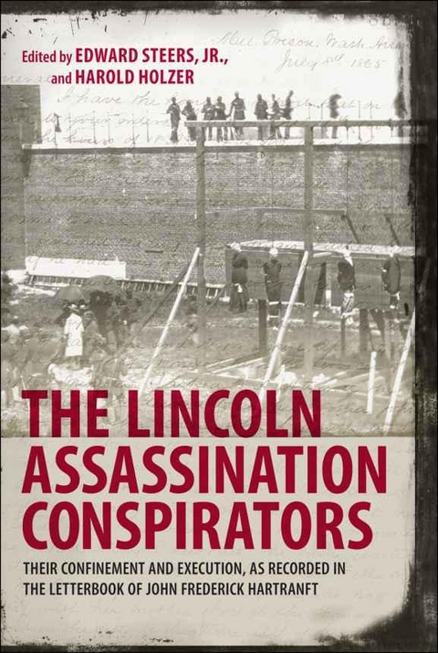 The Lincoln Assassination Conspirators - 