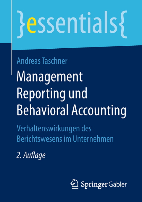 Management Reporting und Behavioral Accounting - Andreas Taschner