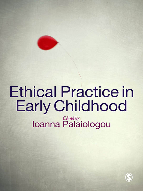 Ethical Practice in Early Childhood - 