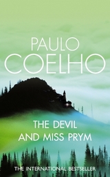 The Devil and Miss Prym - Coelho, Paulo