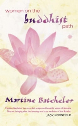 Women on the Buddhist Path - Batchelor, Martine