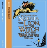 The Lion, the Witch and the Wardrobe - Lewis, C. S.; York, Michael
