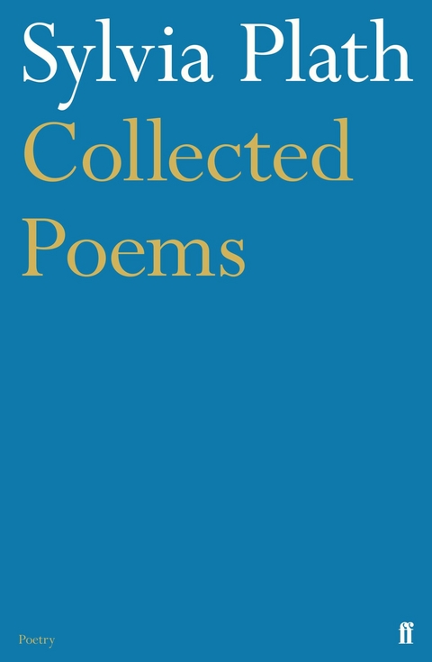 Collected Poems -  Sylvia Plath