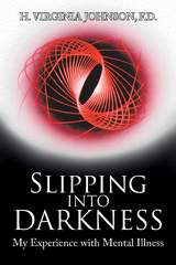 Slipping into Darkness - H. Virginia Johnson F.D.