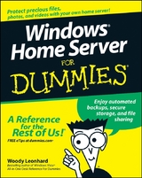 Windows Home Server For Dummies -  Woody Leonhard