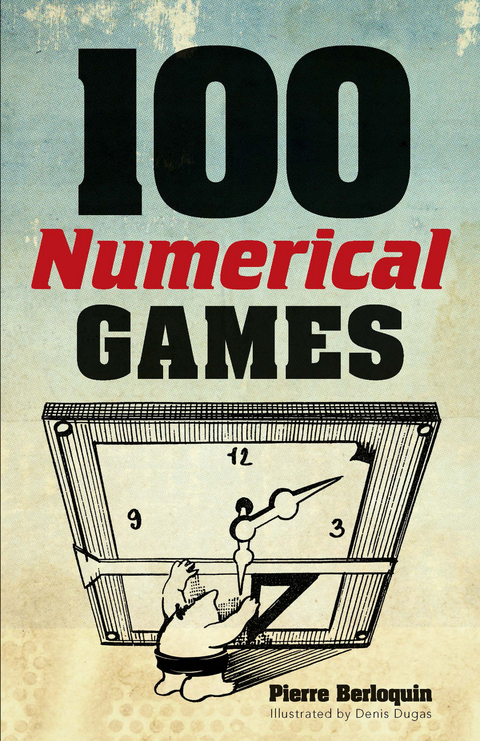 100 Numerical Games -  Pierre Berloquin