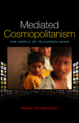 Mediated Cosmopolitanism - Alexa Robertson