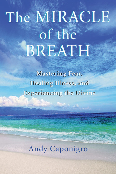 The Miracle of the Breath - Andy Caponigro