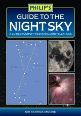 Philip's Guide to the Night Sky - Moore, Sir Patrick