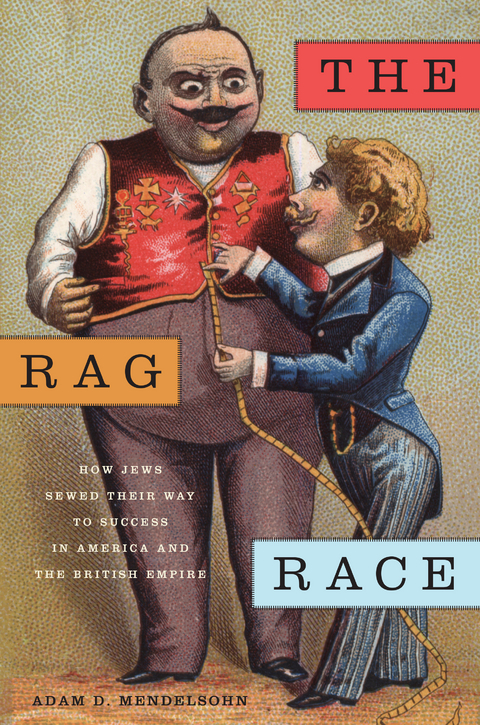 The Rag Race - Adam D. Mendelsohn