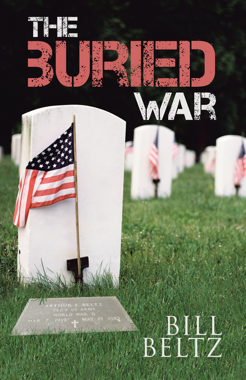 The Buried War - Bill Beltz