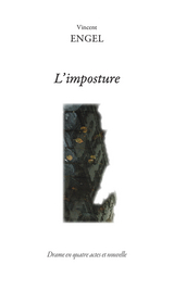 L''imposture -  Vincent Engel