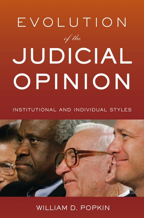 Evolution of the Judicial Opinion -  William D. Popkin