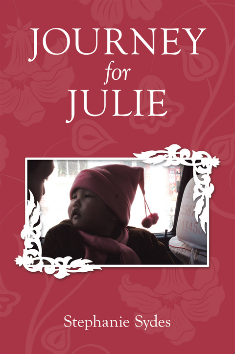 Journey for Julie -  Stephanie Sydes