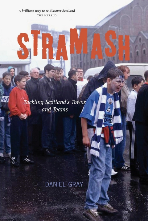 Stramash! -  Daniel Gray