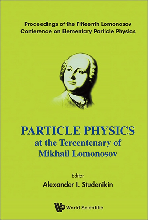 PARTICLE PHYSICS AT THE YEAR OF TERCENTENARY OF MOKHAIL ... - 