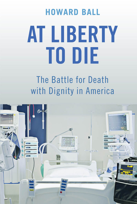 At Liberty to Die -  Howard Ball