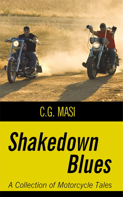 Shakedown Blues -  C.G. Masi