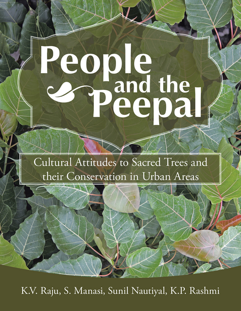 People and the Peepal -  S. Manasi,  K.V. Raju