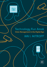 Technology Run Amok - Ian I. Mitroff