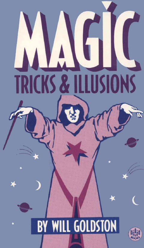 Magic Tricks & Illusions -  Will Goldston