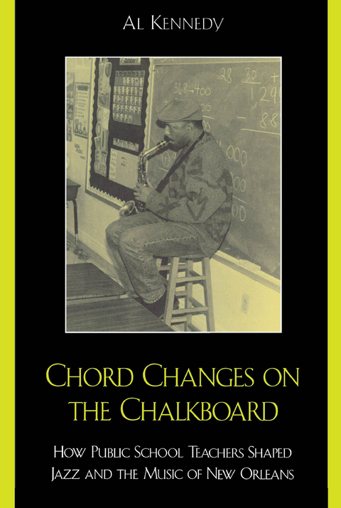 Chord Changes on the Chalkboard -  Al Kennedy