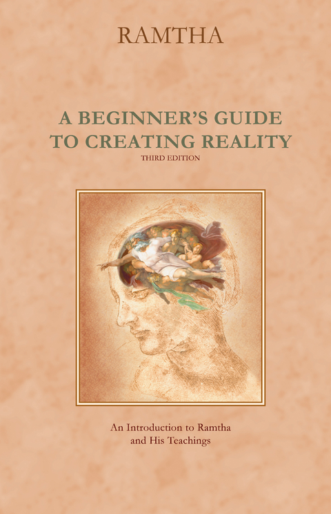 Beginner's Guide to Creating Reality -  Ramtha