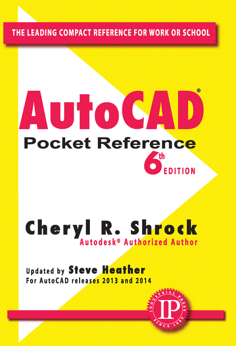 AutoCAD® Pocket Reference - Cheryl R. Shrock