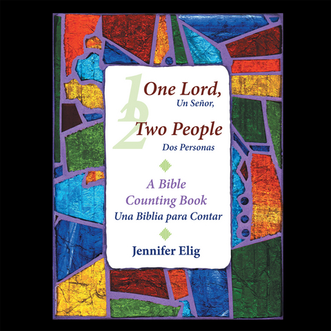 One Lord, Two People -- Un Senor, Dos Personas -  Jennifer Elig